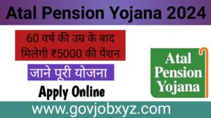 Atal Pension Yojana 2024