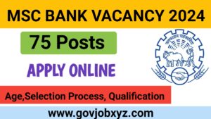 Maharashtra State Co-Operative Bank Vacancy 2024