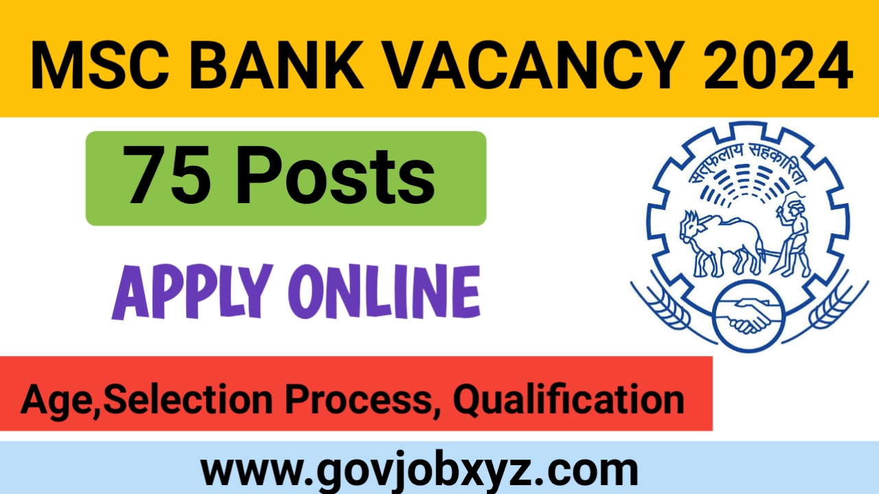 Maharashtra State Co-Operative Bank Vacancy 2024