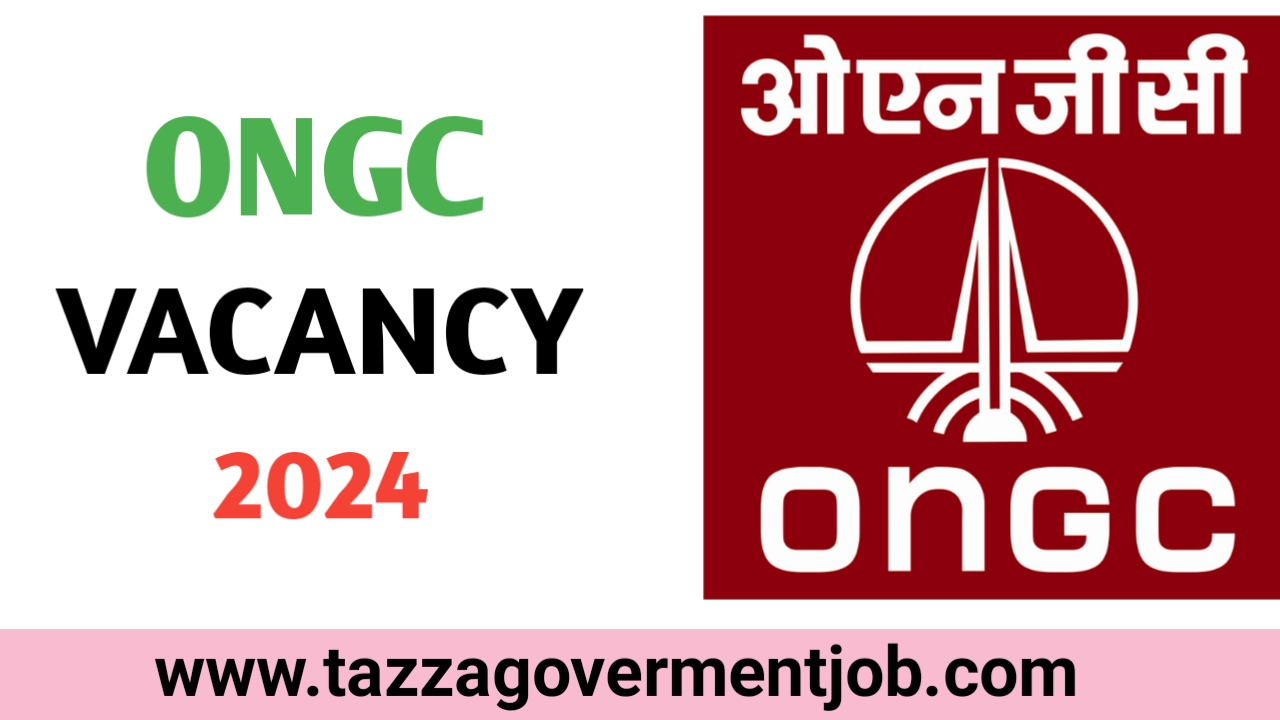 ONGC VACANCY 2024